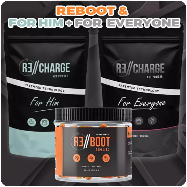 NortheStar products: Reboot plus Recharge for Everyone and For Him